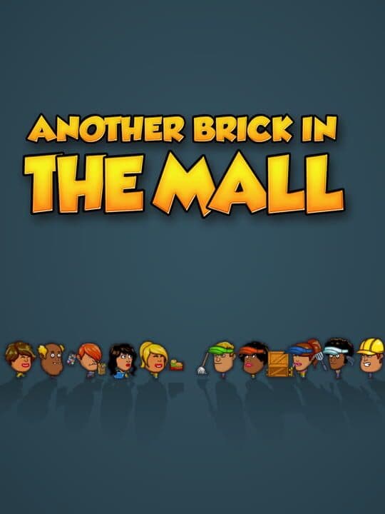 Another Brick in the Mall