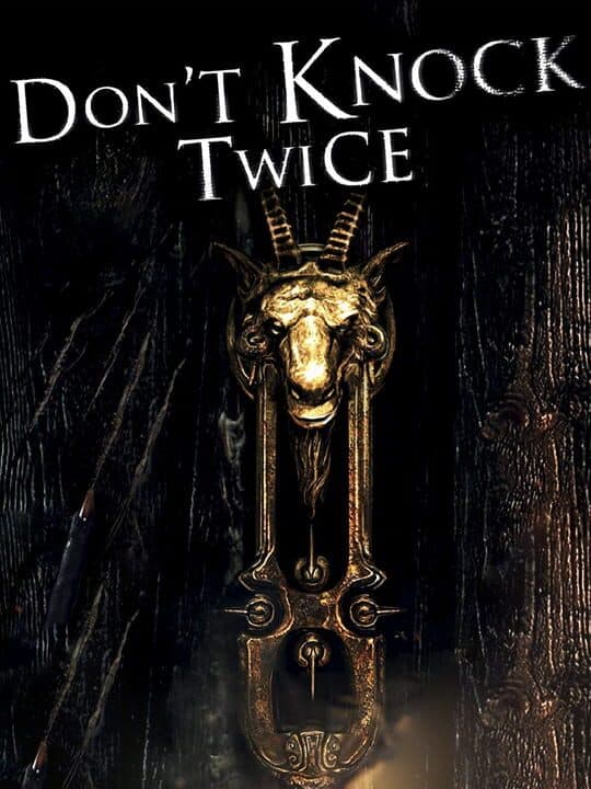 Don't Knock Twice