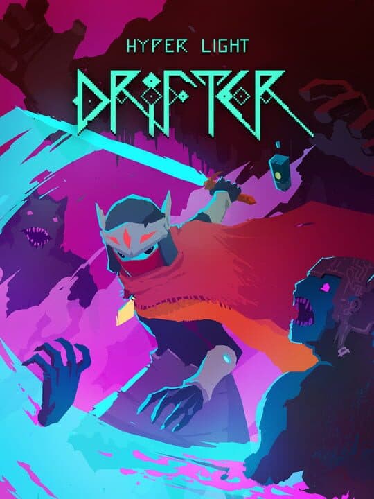 Hyper Light Drifter