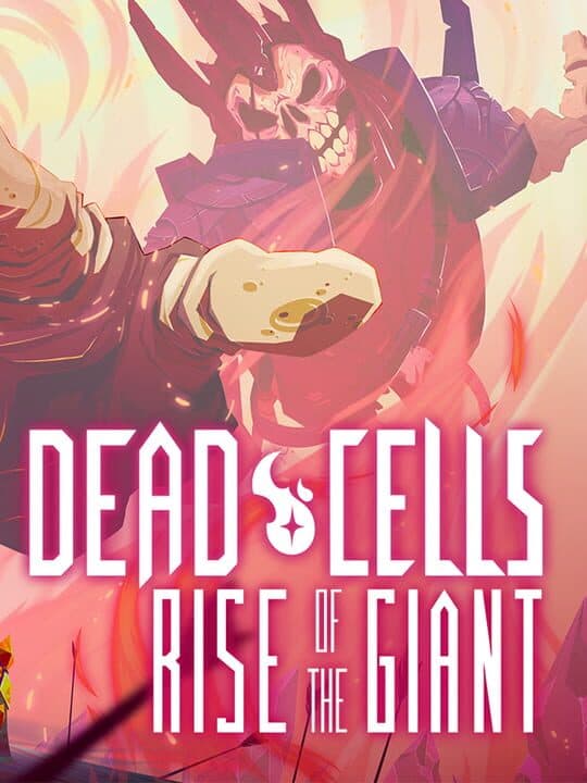 Dead Cells: Rise of the Giant